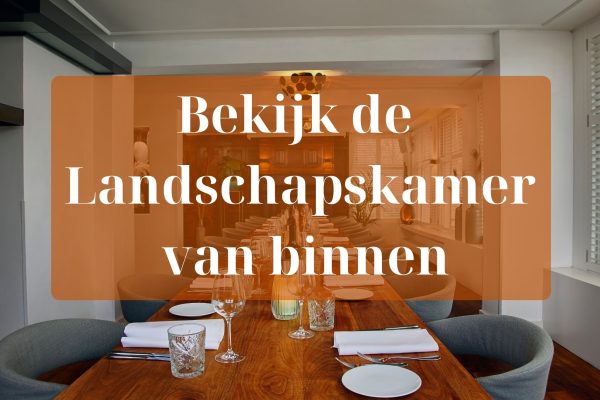 Bekijk de Landschapskamer van binnen